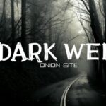 Access To The Dark Web
